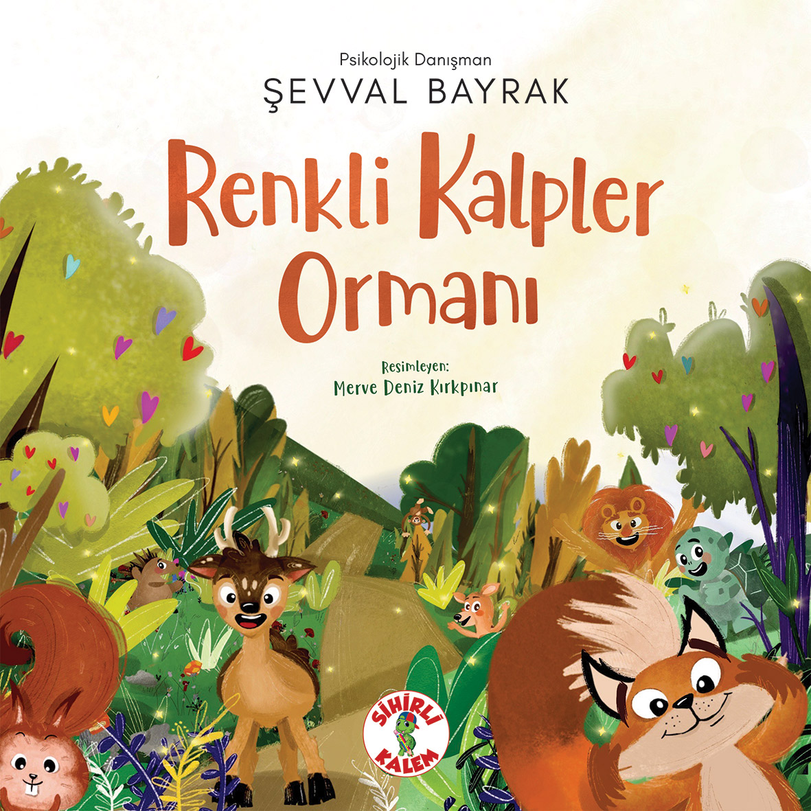 RENKLİ KALPLER ORMANI