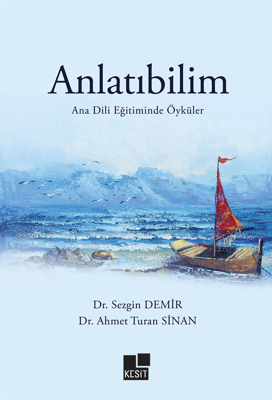 ANLATIBİLİM  Ana Dili Eğitiminde Öyküler